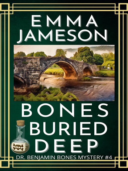Title details for Bones Buried Deep by Emma Jameson - Available